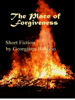 cover image of The Place of Forgiveness
